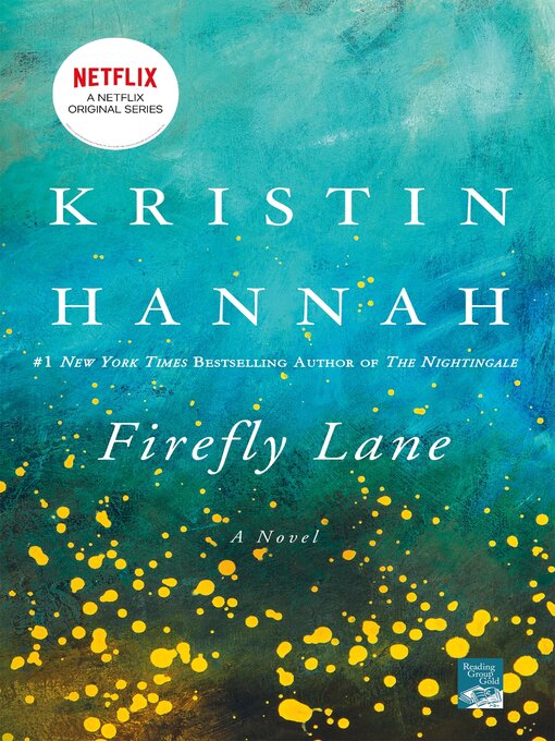 Title details for Firefly Lane by Kristin Hannah - Wait list